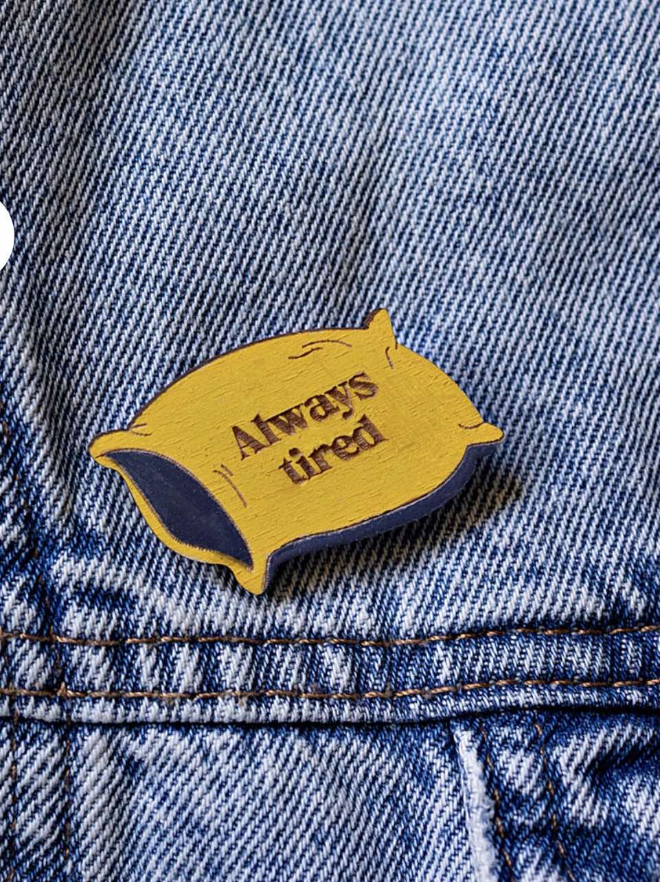 wooden pin always tired